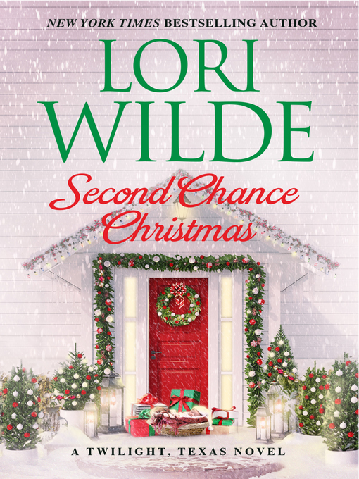 Title details for Second Chance Christmas by Lori Wilde - Available